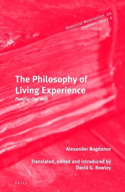 The Philosophy of Living Experience: Popular Outlines