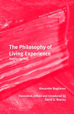 The Philosophy of Living Experience: Popular Outlines