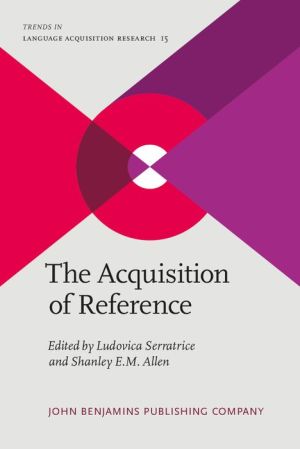The Acquisition of Reference