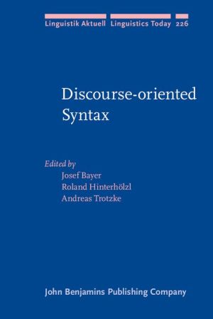 Discourse-oriented Syntax