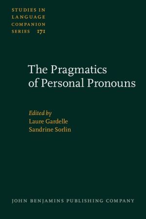 The Pragmatics of Personal Pronouns