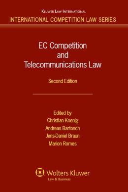 EC Competition and Telecommunications Law, 2nd edition