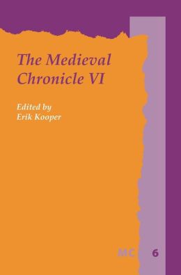 The Medieval Chronicle Vi.
