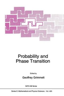Probability and phase transition G.R. Grimmett
