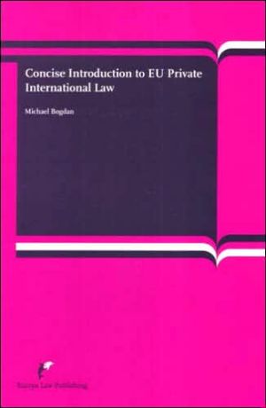 Concise Introduction to EU Private International Law
