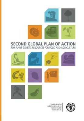 Second Global Plan of Action for Plant Genetic Resources for Food and Agriculture