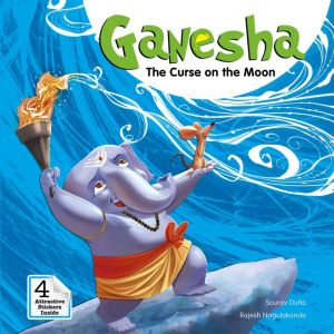 Ganesha: The Curse on the Moon: The Curse on the Moon