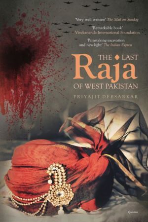 The Last Raja of West Pakistan