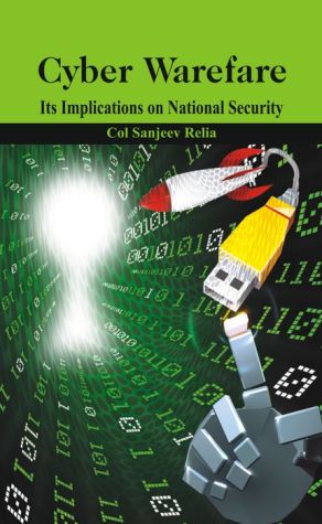 Cyber Warfare: Its Implications on National Security