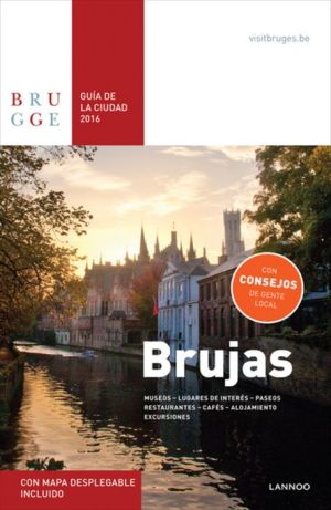 Brujas Guia de la Cuidad 2016 - Bruges City Guide 2016