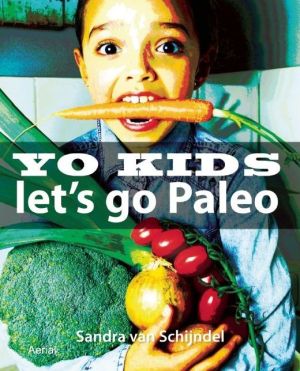 Yo Kids - Let's Go Paleo!