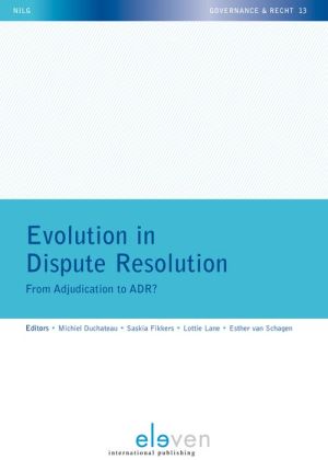 Evolution in Dispute Resolution: From Adjudication to ADR?
