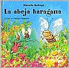 La Abeja haragana