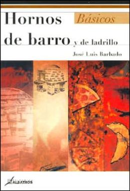Hornos de Barro Y de Ladrillo
