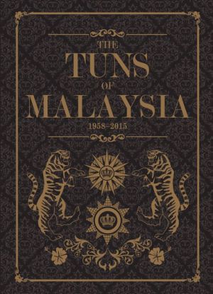 The Tuns of Malaysia