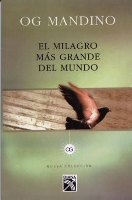 El Milagro Mas Grande Del Mundo