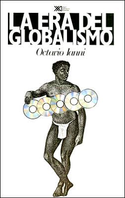 La Era Del Globalismo