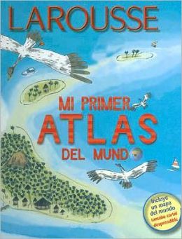 Mi Primer Atlas del Mundo
