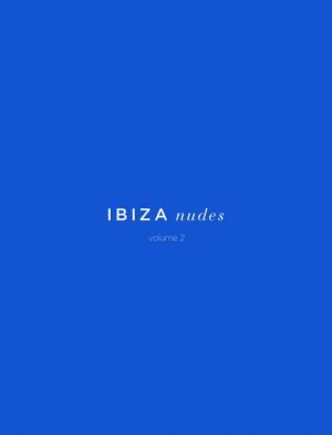 Ibiza Nudes Vol. 2