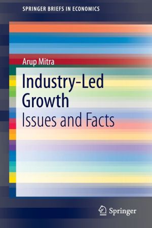 Industry-Led Growth: Issues and Facts