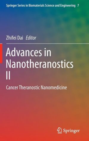 Advances in Nanotheranostics II: Cancer Theranostic Nanomedicine
