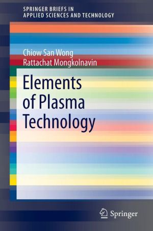 Elements of Plasma Technology