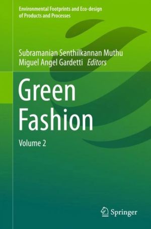 Green Fashion: Volume 2