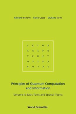 Principles of Quantum Computation and Information, Volume II: Basic Tools and Special Topics