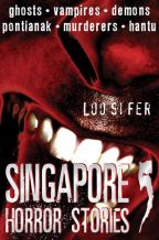 Cover Image: Singapore Horror Stories,...