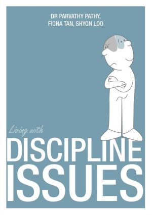 Living with Discipline Issues