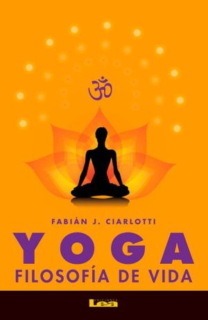 Yoga: Filosofia de vida
