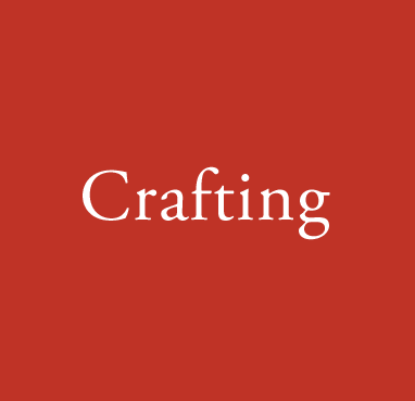 Crafting