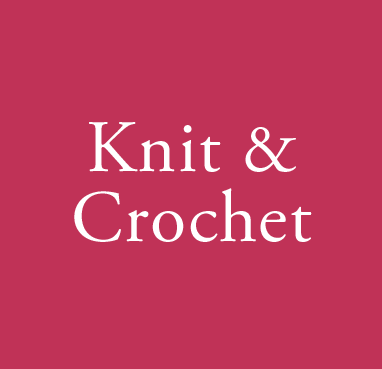 Knit & Crochet