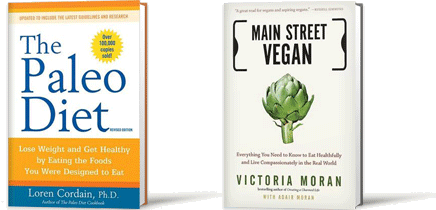 The Paleo Diet; Main Street Vegan