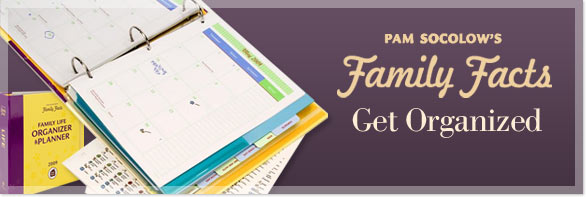 Pam Socolow's Family Facts - Get Organized