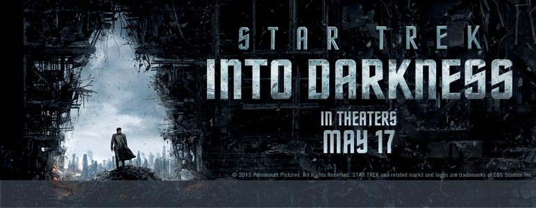 "Star Trek Into Darkness" In Theaters May 17
