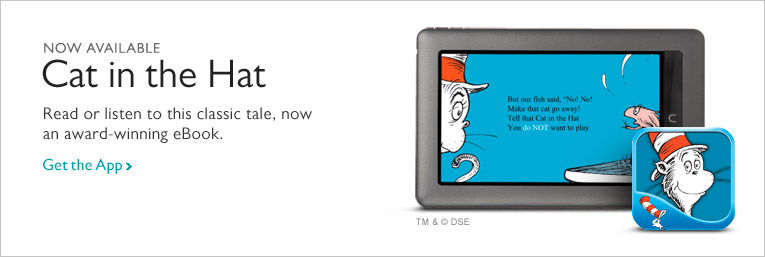 Now Available - Cat in the Hat. Read or listen to this classic tale, now an award-winning eBook. Get the App