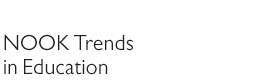 NOOK Trends in Education