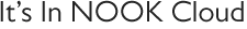 It's in NOOK Cloud