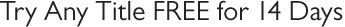 Try any newsstand title free for 14 days