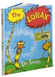 Book Cover Image. Title: The Lorax, Author: Dr. Seuss.