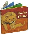 Book Cover Image. Title: Daddy Kisses, Author: Georg Hallensleben.
