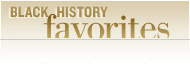 Black History Favorites