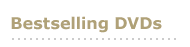 Bestselling DVDs