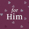 for Him