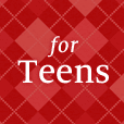 for Teens