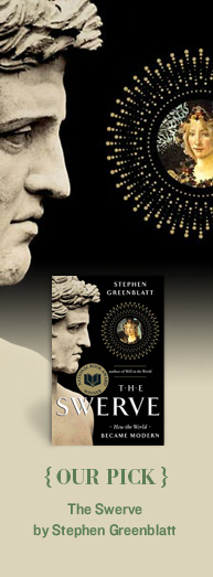OUR PICK: The Swerve by Stephen Greenblatt